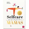 Groh Verlag Selfcare für frischgebackene Mamas