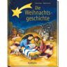 Kaufmann Ernst Vlg GmbH Die Weihnachtsgeschichte