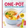 Trias One-Pot - Gerichte für kleine Kinder