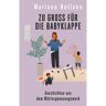 Rowohlt Taschenbuch Zu groß für die Babyklappe