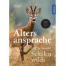 Franckh-Kosmos Die Altersansprache des Schalenwilds