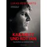 Ueberreuter, Carl Verlag Lukas Resetarits - Kabarett und Kottan