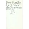 Suhrkamp Verlag AG Der Chinese des Schmerzes