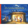 Kaufmann Ernst Vlg GmbH Die Weihnachtsgeschichte
