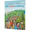 Gabriel Verlag Die Ostererzählung