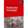 UTB GmbH Praktische Theologie