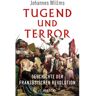 C.H. Beck Tugend und Terror