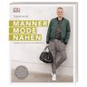 Dorling Kindersley Verlag Männermode nähen