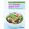 Schlütersche Verlag 111 Rezepte gegen Gicht