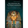 C.H. Beck Das Geheimnis des Tutanchamun