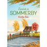 Oetinger Sommerby 2. Zurück in Sommerby