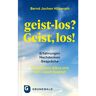 Matthias-Grünewald-Verlag geist-los? Geist, los!