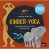 Igel Records Kinder-Yoga- Eine Mitmach-Safari für Kleine