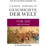 C.H. Beck Geschichte der Welt  Die Welt vor 600