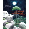 Moritz Verlag-GmbH Den Mond vom Himmel pflücken