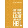 Neukirchener Verlag Der Herr ist mein Licht und mein Heil