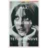 Rowohlt Taschenbuch Max, Mischa und die Tet-Offensive