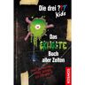 Franckh-Kosmos Die drei ??? Kids. Das ekligste Buch (drei Fragezeichen)