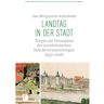 Thorbecke Jan Verlag Landtag in der Stadt