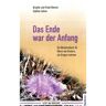 Blaukreuz-Verlag Das Ende war der Anfang