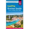 Reise Know-How Rump GmbH Reise Know-How InselTrip Kvarner Inseln (Cres, Lo?inj, Krk, Rab)