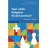 Echter Verlag GmbH Quo vadis Religiöse Kinderwochen?