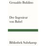 Suhrkamp Verlag AG Der Ingenieur von Babel