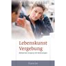 Francke-Buch GmbH Lebenskunst Vergebung
