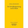 Der Verwaltungsvertrag Im Eu-Recht (Beiträge Zum Verwaltungsrecht Band 1)