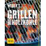 S Grillen Mit Holzkohle (Gu Weber Grillen)