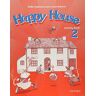 Happy House 2. Activity Book: Einjähriger Sprachkurs Für Kinder Ab 5 J