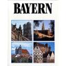 Bayern. Bildband Von 1994