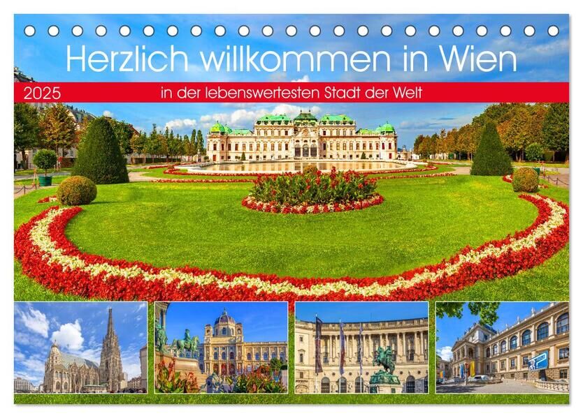 Herzlich Willkommen In Wien (Tischkalender 2025 Din A5 Quer) Calvendo Monatskalender