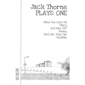 Jack Thorne Plays: One
