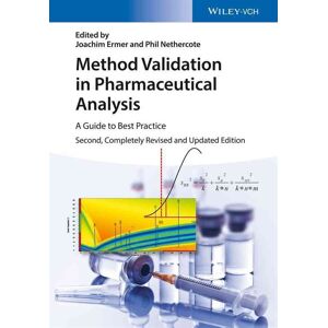 Method Validation in Pharmaceutical Analysis 2e A Guide to Best Practice