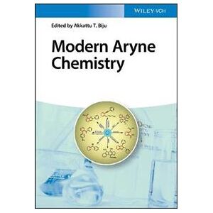 Modern Aryne Chemistry