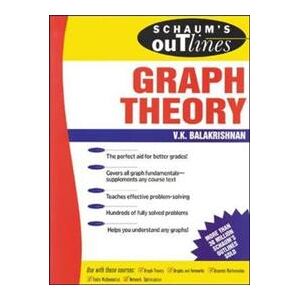 Schaum's Outline of Graph Theory: Including Hundreds of Solved Problems