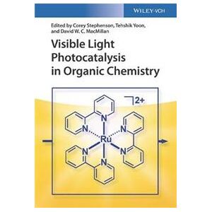 Visible Light Photocatalysis in Organic Chemistry