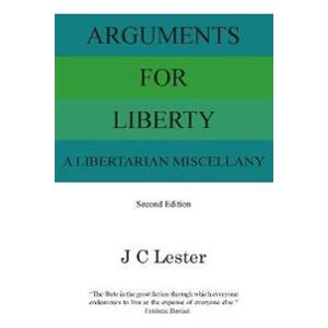 Arguments For Liberty
