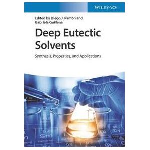 Deep Eutectic Solvents