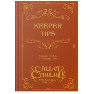 Chaosium Call Of Cthulhu RPG: Keeper Tips - Collected Wisdom