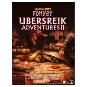 Cubicle 7 Warhammer Fantasy Roleplay: Ubersreik Adventures II