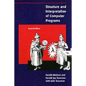 Structure and Interpretation of Computer Programs