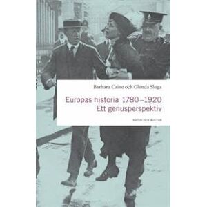 Europas historia 1780-1920 : ett genusperspektiv