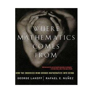 Where Mathematics Come From