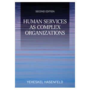 Human Services as Complex Organizations