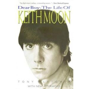 Dear Boy: The Life of Keith Moon