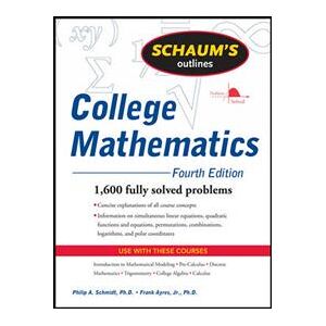 Schaum's Outline of College Mathematics, Fourth Edition