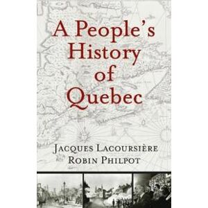 A People's History of Quebec