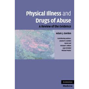Physical Illness and Drugs of Abuse